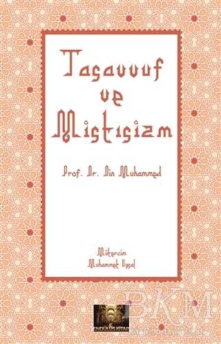 Tasavvuf ve Mistisizm - Endülüs Kitap