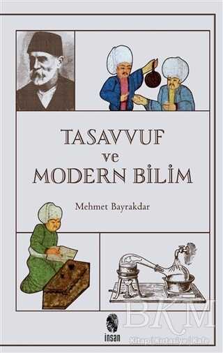Tasavvuf ve Modern Bilim - İnsan Yayınları