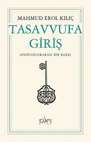 Tasavvufa Giriş - Sufi Kitap