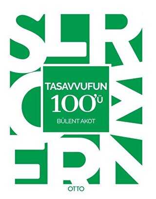 Tasavvufun 100`ü - Otto Yayınları