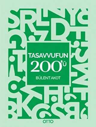 Tasavvufun 200`ü - Otto Yayınları