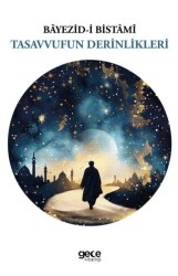 Tasavvufun Derinlikleri - Gece Kitaplığı