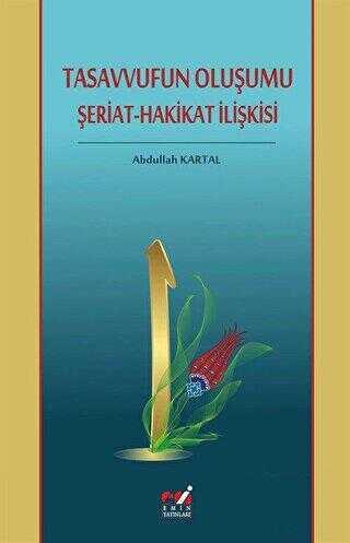 Tasavvufun Oluşumu - Emin Yayınları