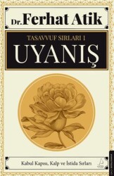 Tasavvufun Sırları 1 - Uyanış - Destek Yayınları