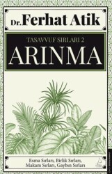 Tasavvufun Sırları 2 - Arınma - Destek Yayınları