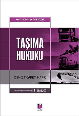 Taşıma Hukuku