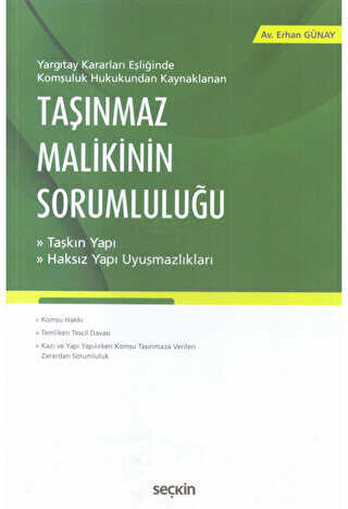 Taşınmaz Malikinin Sorumluluğu - Seçkin Yayıncılık