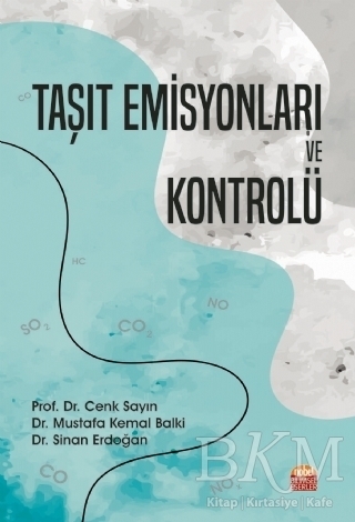 Taşıt Emisyonları ve Kontrolü - Nobel Bilimsel Eserler