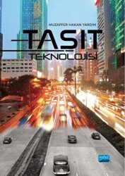 Taşıt Teknolojisi - Nobel Akademik Yayıncılık