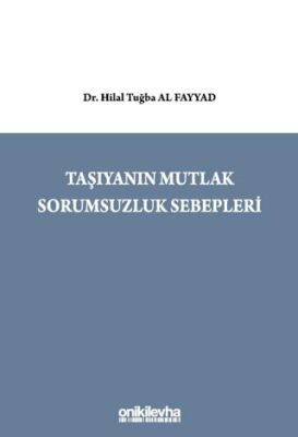 Taşıyanın Mutlak Sorumsuzluk Sebepleri - 1