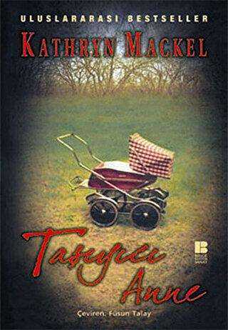 Taşıyıcı Anne - Bilge Kültür Sanat