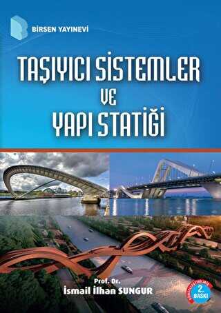 Taşıyıcı Sistemler ve Yapı Statiği - Birsen Yayınevi