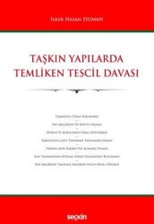 Taşkın Yapılarda Temliken Tescil Davası - Seçkin Yayıncılık