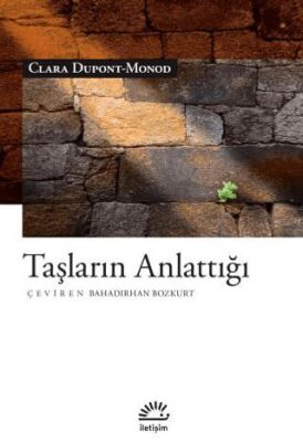 Taşların Anlattığı - 1