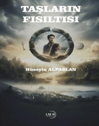 Taşların Fısıltısı - Liman Yayınevi