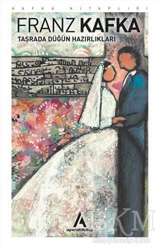 Taşrada Düğün Hazırlıkları - Aperatif Kitap Yayınları