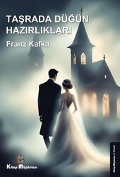Taşrada Düğün Hazırlıkları - Kitap Müptelası Yayınları