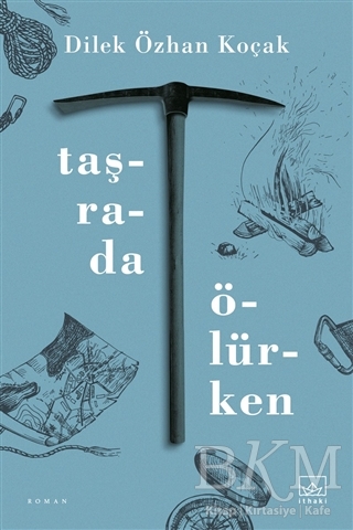 Taşrada Ölürken - İthaki Yayınları