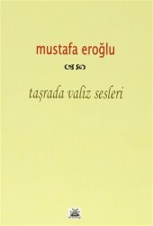 Taşrada Valiz Sesleri - Artshop Yayıncılık