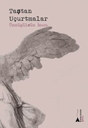 Taştan Uçurtmalar - Kayalıpark