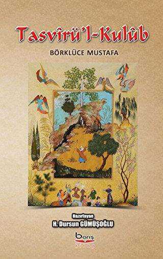 Tasvirü`l-Kulüb Börklüce Mustafa - Barış Kitap