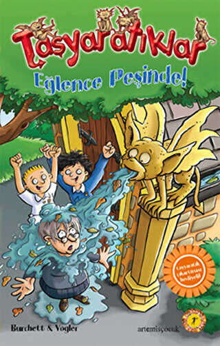 Taşyaratıklar 1 - Eğlence Peşinde - Artemis Yayınları