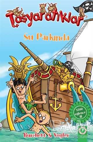 Taşyaratıklar Su Parkında - Artemis Yayınları