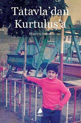 Tatavla`dan Kurtuluş`a - Aras Yayıncılık