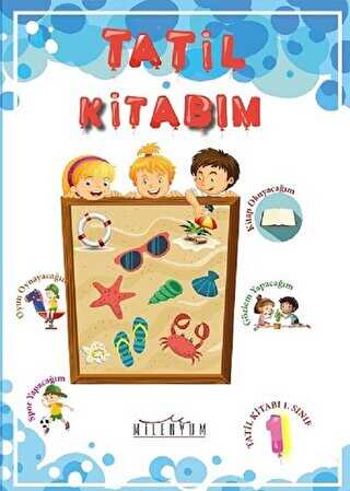 Tatil Kitabım 1. Sınıftan 2. Sınıfa Geçenler İçin - Milenyum