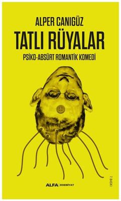 Tatlı Rüyalar