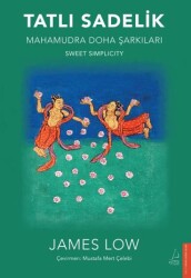 Tatlı Sadelik - Destek Yayınları