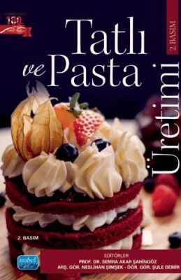 Tatlı ve Pasta Üretimi - 1