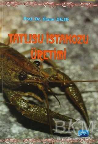 Tatlısu İstakozu Üretimi - Nobel Akademik Yayıncılık