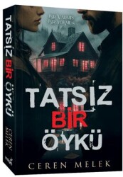 Tatsız Bir Öykü - İndigo Kitap