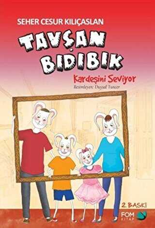 Tavşan Bıdıbık Kardeşini Seviyor - FOM Kitap