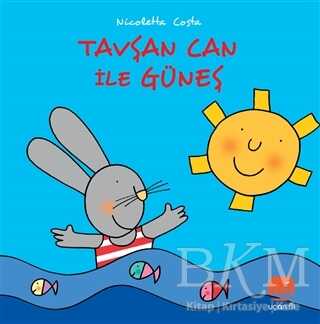 Tavşan Can ile Güneş - Uçan Fil Yayınları