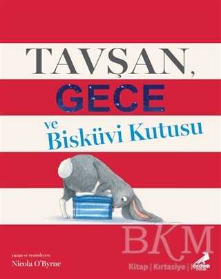 Tavşan Gece ve Bisküvi Kutusu - Erdem Çocuk