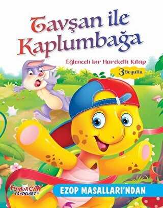Tavşan ile Kaplumbağa - Eğlenceli Bir Hareketli Kitap 3 Boyutlu - Yumurcak Yayınları