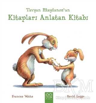 Tavşan Maydanoz’un Kitapları Anlatan Kitabı