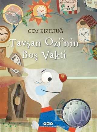Tavşan Ozi’nin Boş Vakti - Yapı Kredi Yayınları
