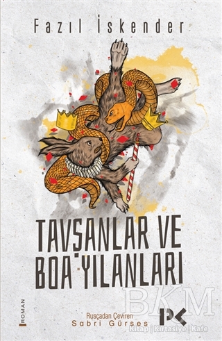 Tavşanlar ve Boa Yılanları - Profil Kitap