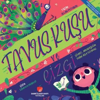 Tavuş Kuşu ve Çizgi - 1