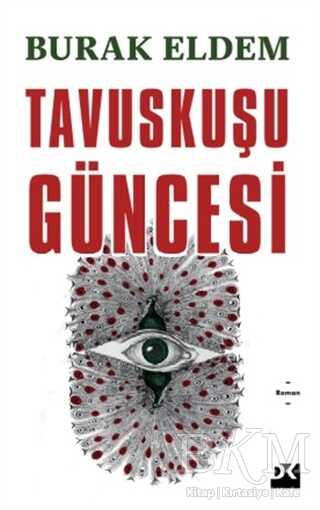 Tavuskuşu Güncesi - Doğan Kitap