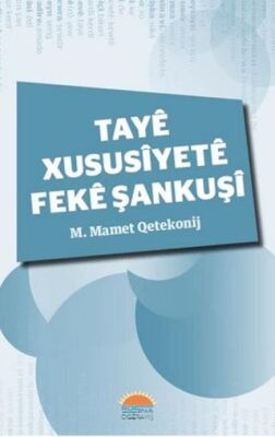 Taye Xususiyete Feke Şankuşi - 1