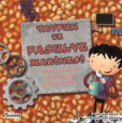 Tayfun ve Fasulye Makinesi - Teleskop Popüler Bilim