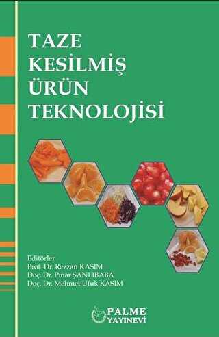Taze Kesilmiş Ürün Teknolojisi - 1