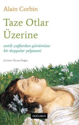 Taze Otlar Üzerine - 1