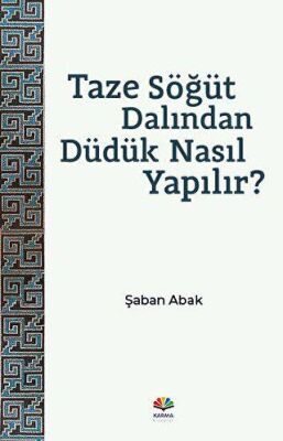 Taze Söğüt Dalından Düdük Nasıl Yapılır? - 1