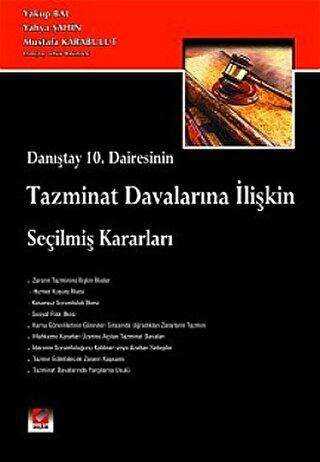 Tazminat Davalarına İlişkin Seçilmiş Kararlar - Seçkin Yayıncılık
