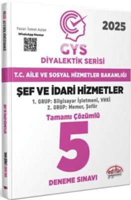 T.C. Aile Ve Sosyal Hizmetler Bakanlığı 2025 GYS Şef Ve İdari Hizmetler Diyalektik Serisi Tamamı Çözümlü 5 Deneme Sınavı - 1